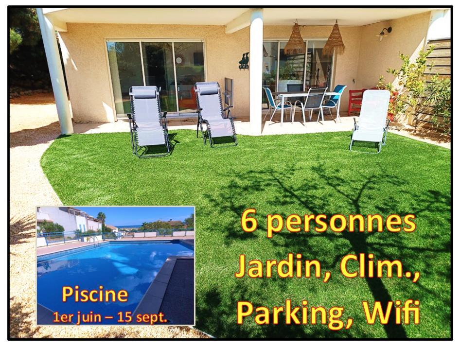Plain-Pied Jardin 6 Personnes Clim Vue Mer Parking Wifi Terrasse Piscine Dans La Residence Saint-Pierre-la-Mer  Dış mekan fotoğraf